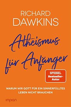 portada Atheismus für Anfänger: Warum wir Gott für ein Sinnerfülltes Leben Nicht Brauchen (in German)