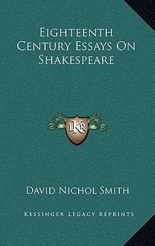 portada eighteenth century essays on shakespeare (en Inglés)