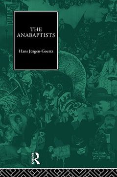 portada the anabaptists (en Inglés)
