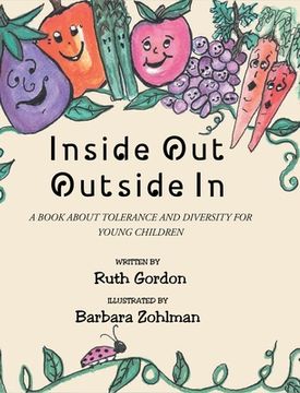 portada Inside Out Outside In: A Book about Tolerance and Diversity for Young Children (en Inglés)