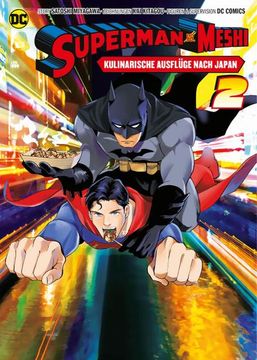 portada Superman vs. Meshi: Kulinarische Ausflüge Nach Japan (Manga) 02 (in German)