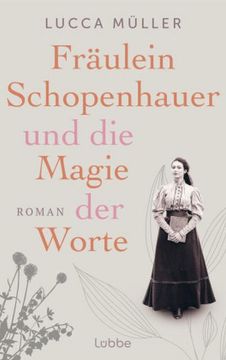 portada Fräulein Schopenhauer und die Magie der Worte (en Alemán)