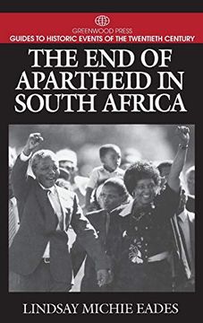 portada The end of Apartheid in South Africa (en Inglés)
