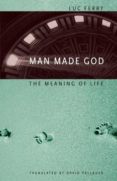 portada Man Made God: The Meaning of Life (in English)