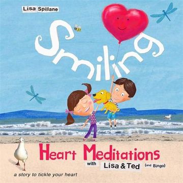 portada Smiling Heart Meditations With Lisa and ted (And Bingo) (en Inglés)