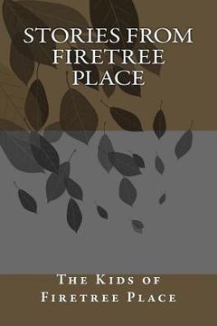 portada Stories From Firetree Place: Summer Book Club for Kids (en Inglés)