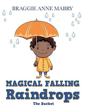 portada Magical Falling Raindrops: The Bucket (en Inglés)