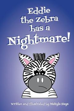 portada Eddie the Zebra has a Nightmare (en Inglés)