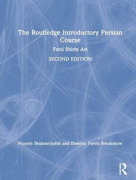 portada The Routledge Introductory Persian Course: Farsi Shirin Ast