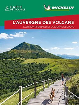 portada Guide Vert Week&Go l Auvergne des Volcans: Clermont-Ferrand et le Chaîne des Puys (en Francés)