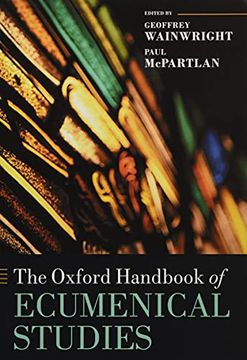 portada The Oxford Handbook of Ecumenical Studies (Oxford Handbooks) (en Inglés)