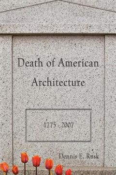 portada death of american architecture (en Inglés)