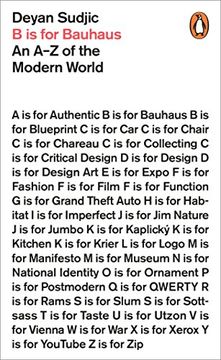 portada B is for Bauhaus: An A-Z of the Modern World