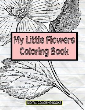 portada My Little Flowers Coloring Book (en Inglés)