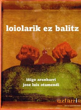 portada Loiolarik ez Balitz (en Euskera)