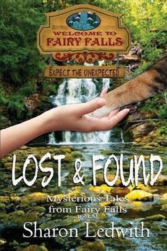portada Lost and Found (Mysterious Tales from Fairy Falls)