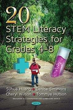 portada 20 Stem Literacy Strategies for Grades 4-8 (Education in a Competitive and Globalizing World) (en Inglés)