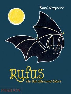portada Rufus: The Bat Who Loved Colors