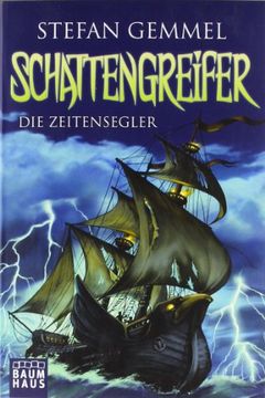 portada Schattengreifer 01 - Die Zeitensegler (in German)