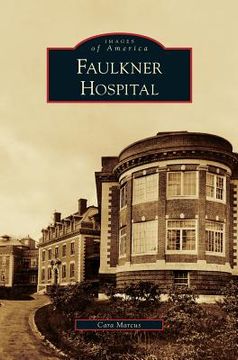 portada Faulkner Hospital (in English)