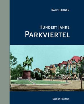 portada Hundert Jahre Parkviertel (in German)