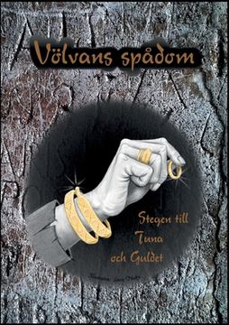portada Völvans spådom - Stegen till Tuna och Guldet (in Swedish)
