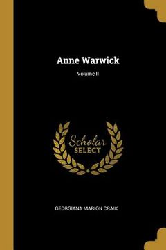 portada Anne Warwick; Volume II (en Inglés)