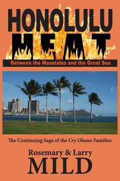 portada Honolulu Heat: Between the Mountains and the Great Sea (en Inglés)