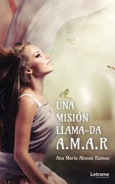 portada Una Misión Llamada Amar (in Spanish)