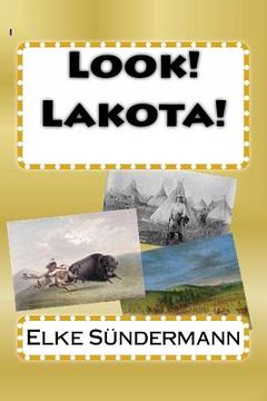 portada look! lakota! (en Inglés)