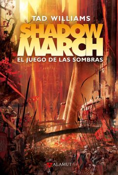 portada Shadowmarch: El Juego de las Sombras (in Spanish)