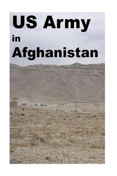 portada US Army in Afghanistan: Black and White Low Price Edition at Zero Profit distributed in public interest