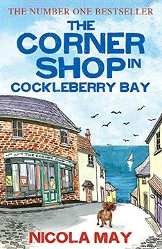 portada The Corner Shop in Cockleberry Bay: An Uplifting Original and Touching Romantic Comedy (in English)