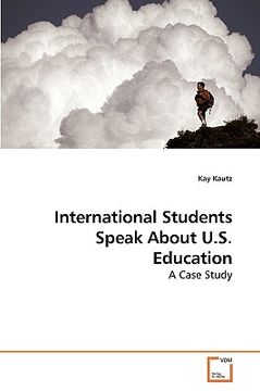 portada international students speak about u.s. education (en Inglés)