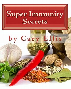 portada super immunity secrets (en Inglés)