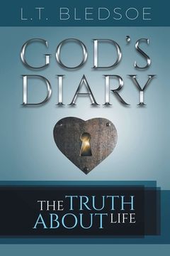 portada God's Diary: The Truth About Life (in English)