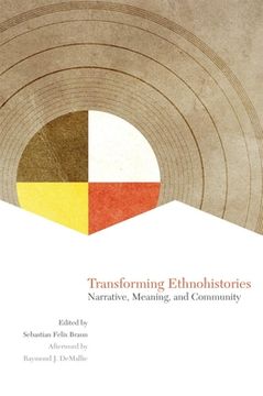 portada Transforming Ethnohistories: Narrative, Meaning, and Community (en Inglés)