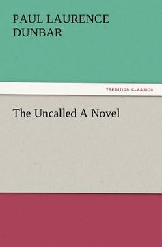 portada the uncalled a novel (en Inglés)