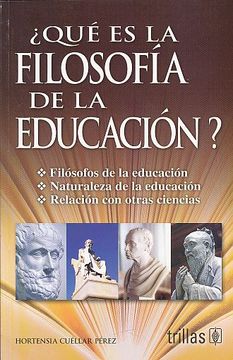 portada Que es la Filosofia de la Educacion (in Spanish)