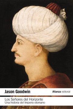 portada Los Señores del Horizonte: Una Historia del Imperio Otomano