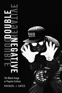portada Double Negative: The Black Image and Popular Culture (in English)