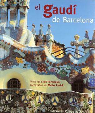portada El GaudiÂ de Barcelona (Spanish Edition)