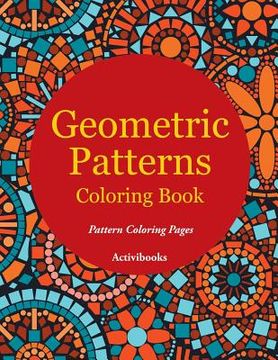 portada Geometric Patterns Coloring Book - Pattern Coloring Pages (en Inglés)