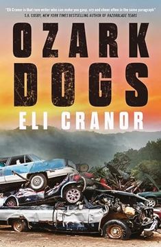 portada Ozark Dogs: The Acclaimed us Crime Thriller From the Award-Nominated Author