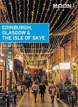portada Moon Edinburgh, Glasgow & the Isle of Skye (Travel Guide) (in English)