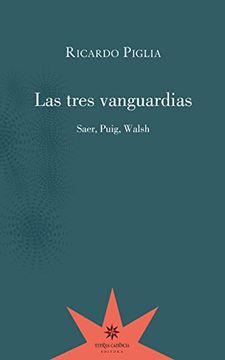 portada Las Tres Vanguardias (in Spanish)