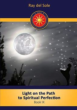 portada Light on the Path to Spiritual Perfection - Book ix (en Inglés)