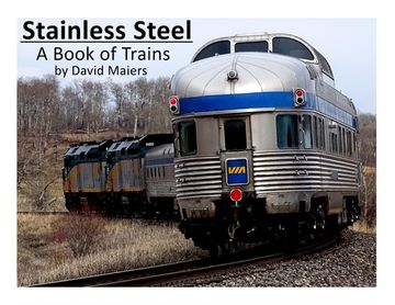 portada Stainless Steel - A Book of Trains (Color Edition)