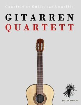portada Gitarrenquartett: Cuarteto de Guitarras Amarillo (en Alemán)