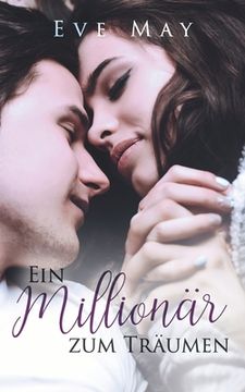 portada Ein Millionär Zum Träumen (en Alemán)